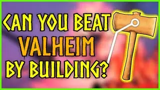 Insane Valheim Challenge - Building Only! (No Weapons)