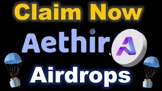 Claim Aethir Airdrop Tokens Guide Step by Step