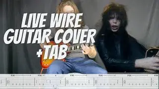 Live Wire - Motley Crue Guitar Cover + TAB