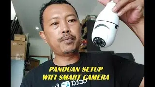 PANDUAN SETUP WIFI SMART CAMERA MODEL IPC V380. SETTING CCTV 360