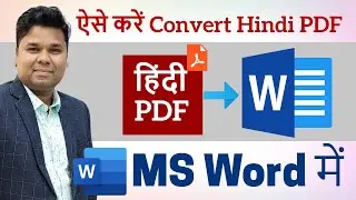 How To Convert Hindi PDF to MS Word