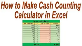 Fully Automatic Cash Counting Calculator in MS Excel | How to Make Cash Counting Calculator