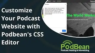 How to Customize Your Podcast Website with Podbean's CSS Editor