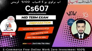 Cs607 midterm exam Preparation - How to get full marks Cs607- Cs607 Lecture wise MCQS & Tricks#Cs607