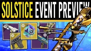 Destiny 2: NEW SOLSTICE WEAPON! Event PREVIEW, Updated Perks, New Rewards, Cosmetics (2024)