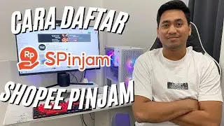 CARA DAFTAR SHOPEE PINJAM | CARA AKTIFKAN SHOPEE PINJAM