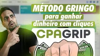 CPAGRIP: Plataforma gringa para GANHAR DINHEIRO COM CLIQUES