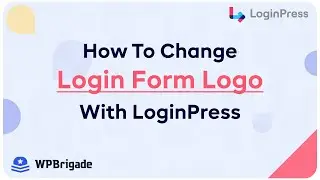 How To Change The Logo With LoginPress On Login Form - LoginPress