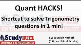 Quant HACKS- Shortcut to solve Trigonometry questions in 1 minute (Episode 4)