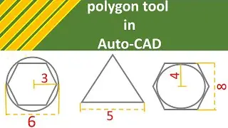 AutoCAD Polygon Command Tutorial Complete | Inscribed, Circumscribed, Edge, Triangle, Square