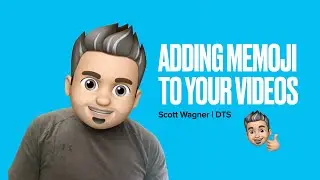 Adding Memoji to your Videos