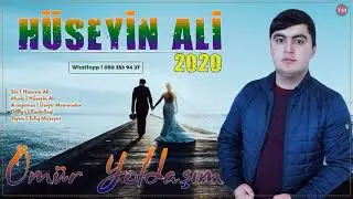 Huseyin Ali - Omur Yoldasim