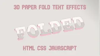 3D Paper Fold Text Effect - HTML CSS JavaScript