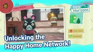 Unlock the Happy Home Network | Animal Crossing: New Horizons