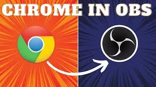 How To Record Chrome Window In OBS