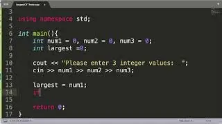 C++ Find Largest of Three Values