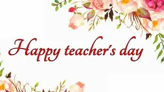 Happy teachers day WhatsApp status | Happy Teachers day | Teachers day wishes | Teachers day quotes