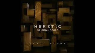 Heretic 2024 Soundtrack | Hatch - Chris Bacon | Original Motion Picture Score |