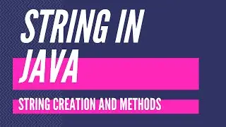 Java strings tutorial | string basics you need to learn