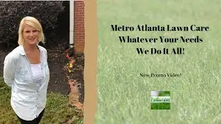 Metro Atlanta Lawn Care - New Promo Video