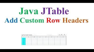 Java JTable Ep.03 - Add Custom Vertical  Row Headers