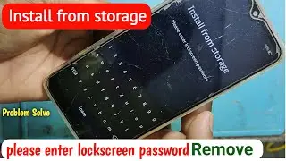 install from storage please enter lockscreen password problem in Realme| Very Simple Way?,