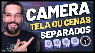 Como gravar camera separada no Obs Studio (outras cenas também e ao mesmo tempo)