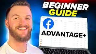 Facebook Ads Advantage+ Shopping Tutorial 2024 Beginner Guide