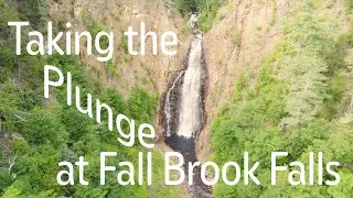 Taking the Plunge at Fall Brook Falls