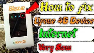 Ufone 4G Wifi Device | ZTE MF920U | Ufone Blaze Green Light Problem | Internet Slow Problem