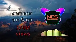 Cartoon - On and On | NCS top song