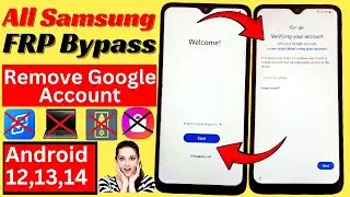 All Samsung FRP Bypass 2024, Samsung Google Lock Remove Android 12/13/14 New Method - June 2024