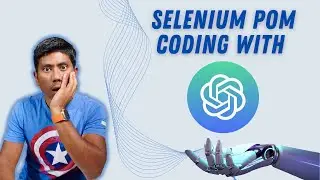Selenium Page Object Model Coding with ChatGPT