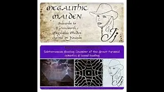 Great Pyramid 2019 Cymatics Subterranean Chamber Megalithic Maiden Jj Ainsworth