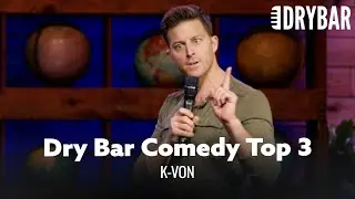 Dry Bar Comedy Top 3 - K-Von