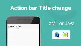 How to change action bar title Android studio or AIDE app || Codser Codroid