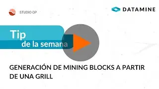 Tip de la Semana: Studio OP - Generación de Mining Blocks a partir de una grill