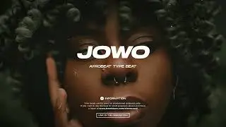 Afrobeat Type Beat 2024 Wizkid Ft Rema Type Beat "JOWO" Afrobeat Instrumental