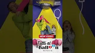 Nuovissimo video a breve su questo canale 🫶🏻 #familyvlog #family  #museum #balloon #balloons