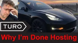 Why I'm Done Hosting On Turo - Know Before You Turo