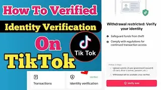 How To Verified Identity Verification On TikTok || Identity Verification Kaise Kare #tiktok