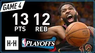 Tristan Thompson Full Game 4 Highlights vs Celtics 2018 Playoffs ECF - 13 Pts, 12 Reb, SICK