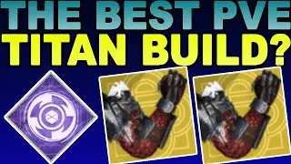 The Best PvE Titan Build?! Guardian Games Titan Build! | Destiny 2 Season Of The Worthy(2020)