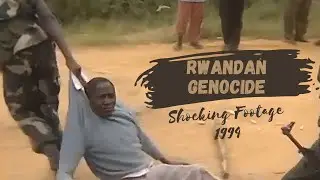 Gruesome Reality of the Rwandan Genocide (Shocking Footage)