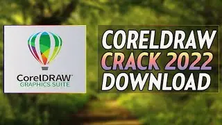 HOW TO DOWNLOAD CORELDRAW | FREE DOWNLOAD 2022 | CORELDRAW CRACK | CRACKED VERSION FREE