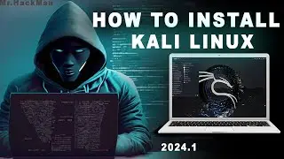 How to install Kali Linux 2024.1 in VirtualBox | 2024 | Mr.Hackman |