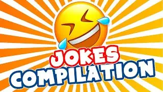🤣 Funny Jokes Compilation! - Funny Joke of the Day