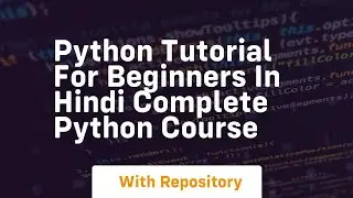 Python tutorial for beginners in hindi complete python course