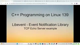 C++ Programming on Linux -  Libevent TCP Echo Server Example