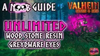 How To Get UNLIMITED Wood Stone Resin and Greydwarf Eyes in Valheim!